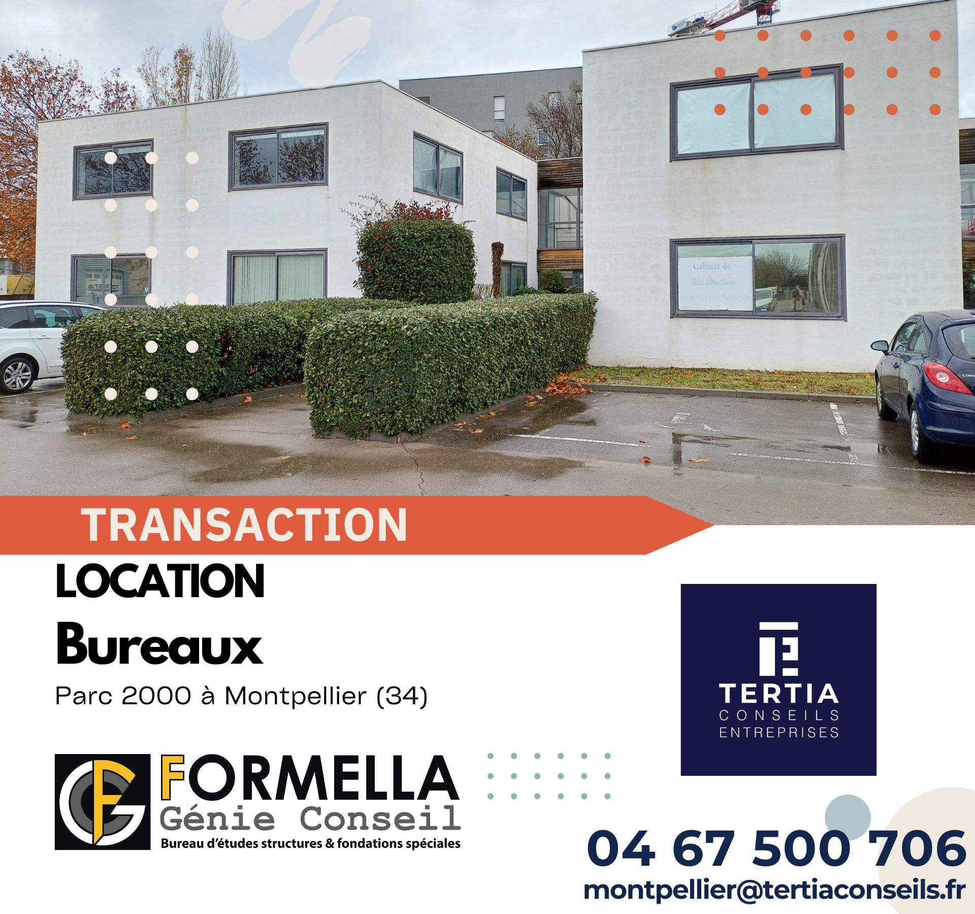 Nouvelle transaction - FORMELLA GENIE CONSEIL s'installe à Parc 2000