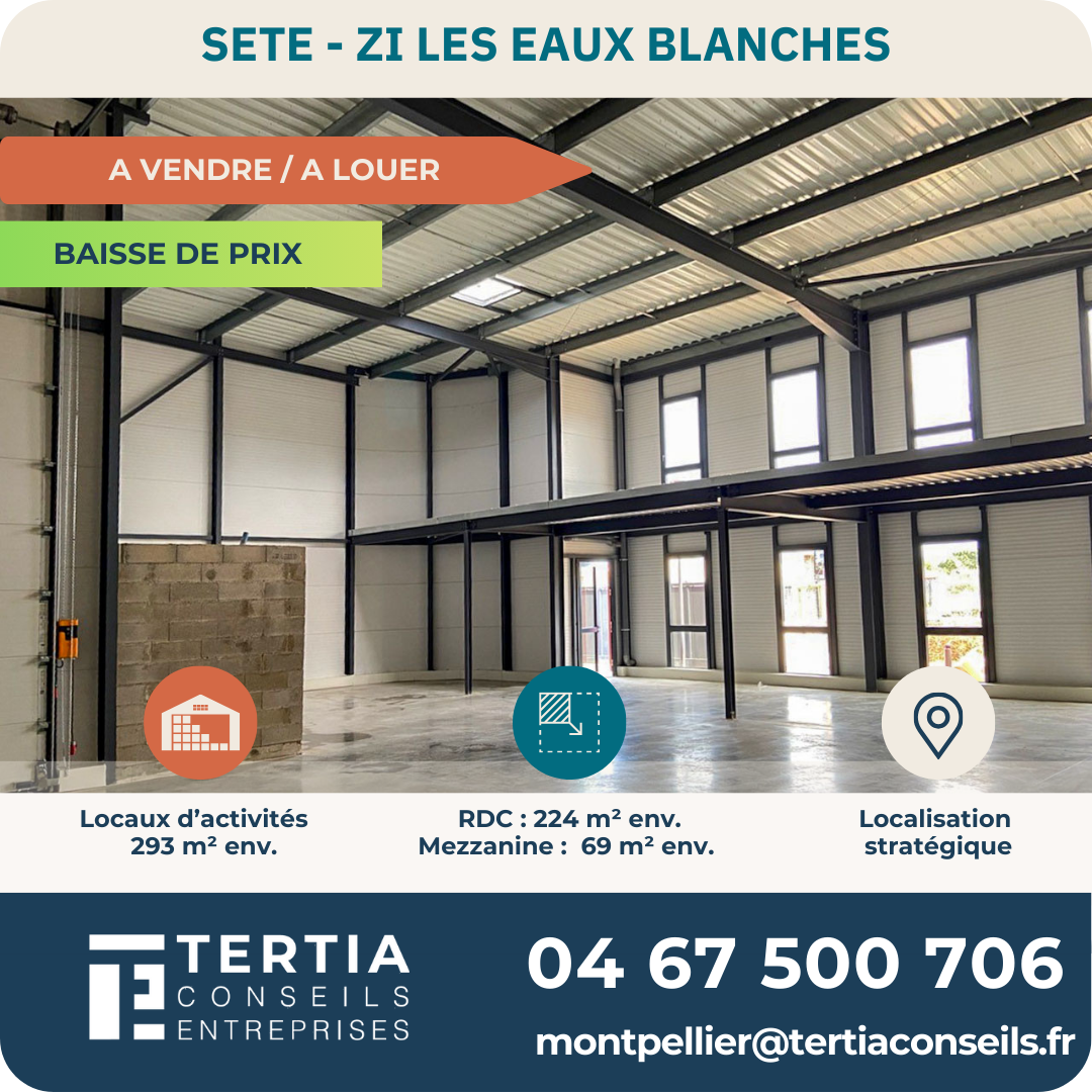 À LOUER / À VENDRE – Local d’activités sur la ZAC Les Eaux Blanches à Sète (34)