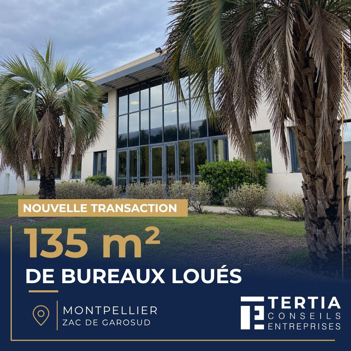 NOUVELLE TRANSACTION | MONTPELLIER GAROSUD - 135 m² env. de bureaux loués - ZAC de Garosud